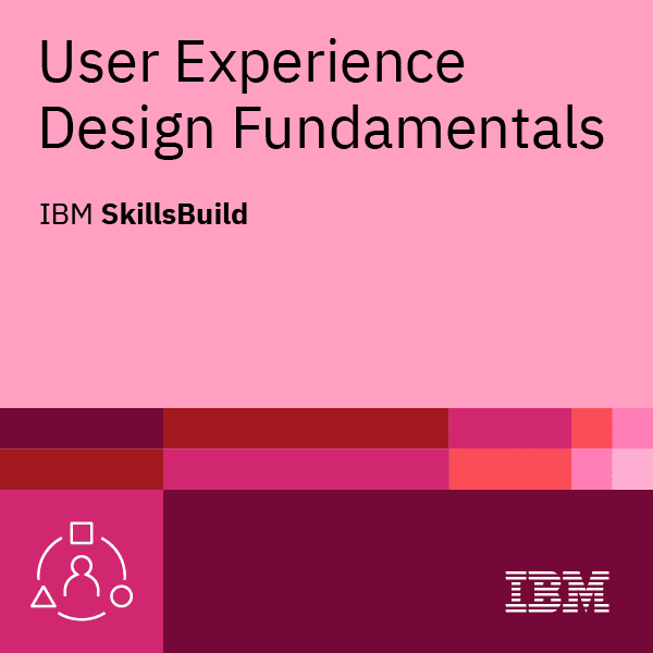 IBM User Experience Design Fundamentals